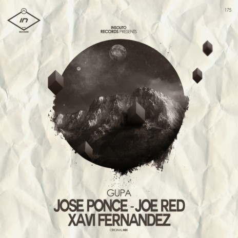 GUPA (Original Mix) ft. Jose Ponce & Xavi Fernandez