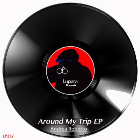 Around My Trip (Original Mix)