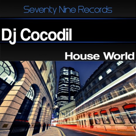 House World (Original Mix)
