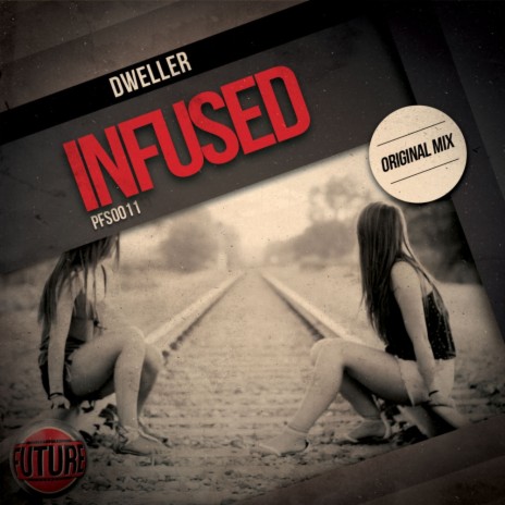 Infused (Original Mix)