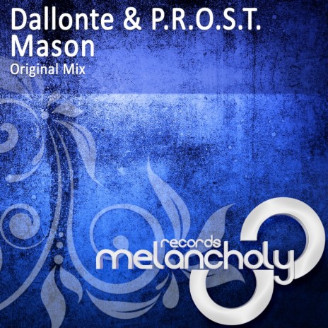 Mason (Original Mix) ft. P.R.O.S.T.