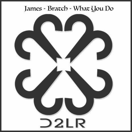 What You Do (Original Mix)