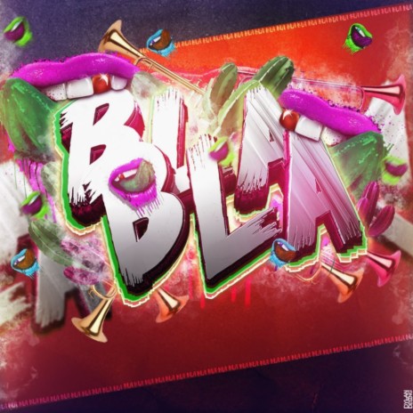 Bla Bla Bla ft. Yeimer Dj | Boomplay Music