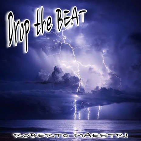 Drop The Beat (Original Mix)