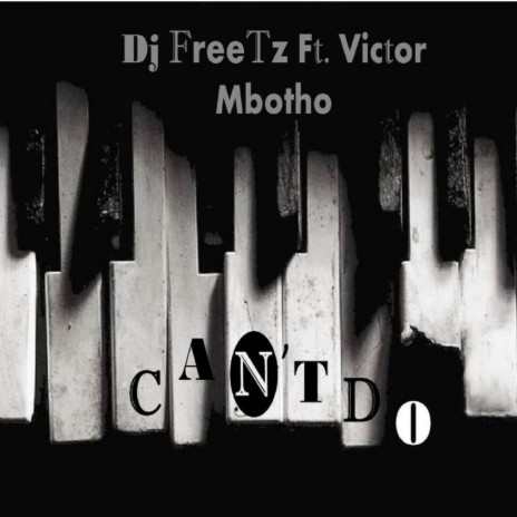 Can't Do (Instrumental Mix) ft. Victor Mbotho | Boomplay Music