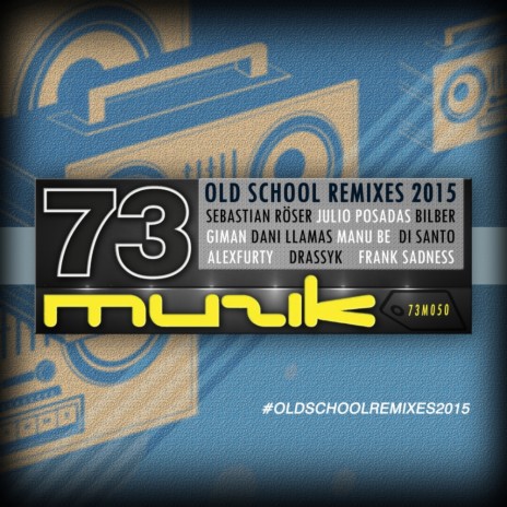 Old School (Sebastian Roser Remix) ft. Julio Posadas