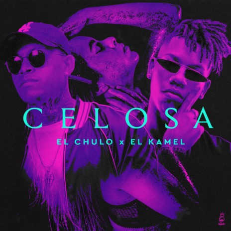 Celosa ft. El Kamel | Boomplay Music