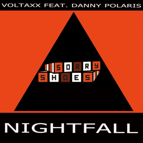 Nightfall (Radio Edit) ft. Danny Polaris