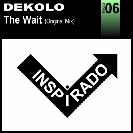 The Wait (Original Mix) | Boomplay Music