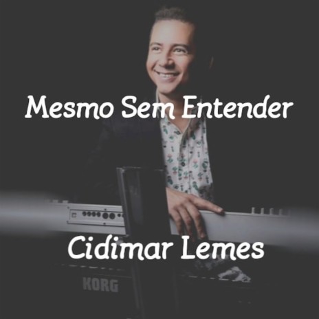 Mesmo Sem Entender (Cover) | Boomplay Music