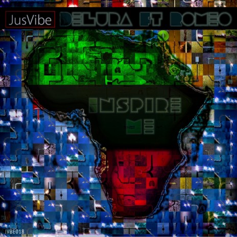Inspire Me (Africa) (Delura Africa Mix) ft. Romeo The Poet