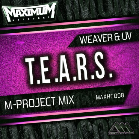 T.E.A.R.S. (M-Project Radio Edit) ft. UV | Boomplay Music
