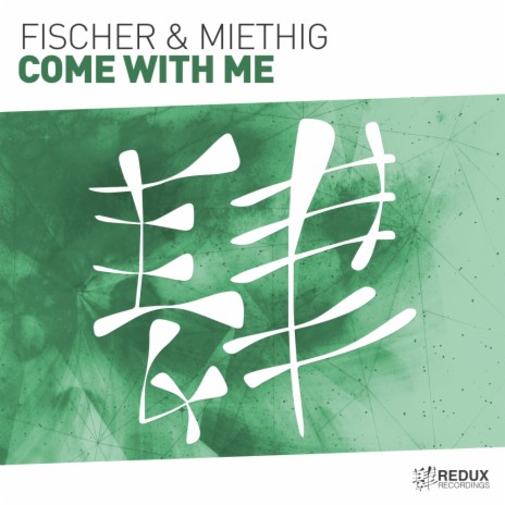 Come With Me (Original Mix) ft. Miethig