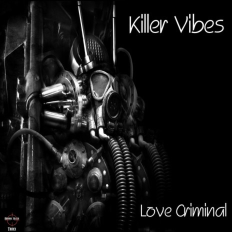 Love Criminal (Original Mix)