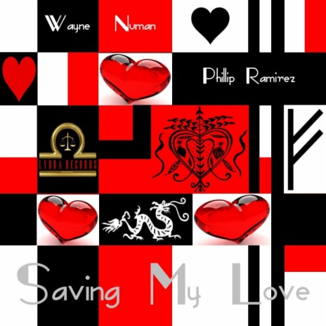 Saving My Love (Wayne's Tantric Pleasure Radio Edit) ft. Phillip Ramirez