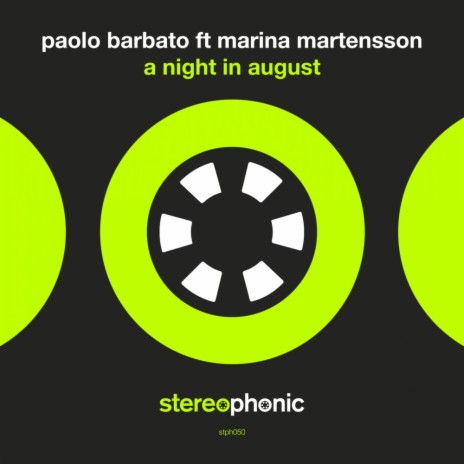 A Night In August (Vocal Mix) ft. Marina Martensson