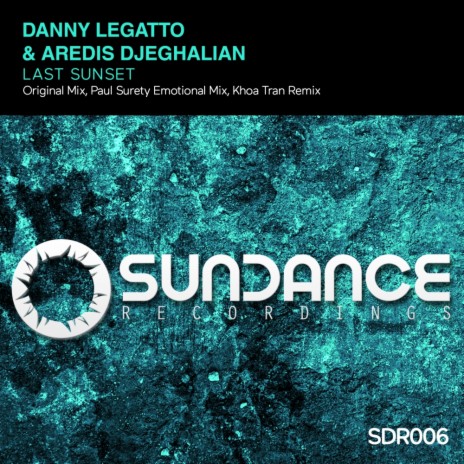 Last Sunset (Original Mix) ft. Aredis Djeghalian