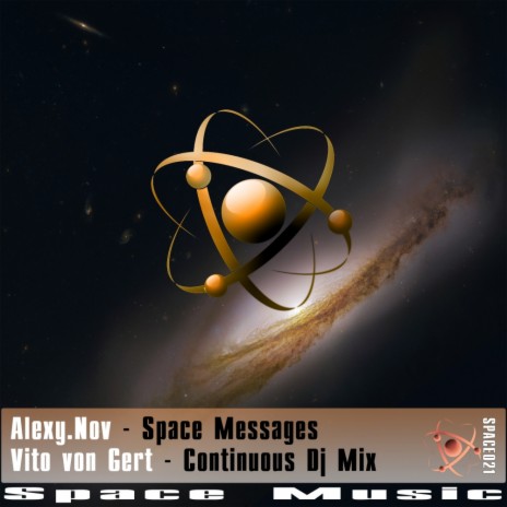 Space Messages (Continuous Dj Mix)