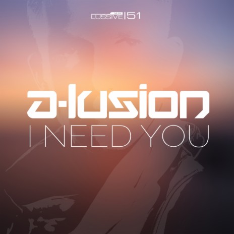 I Need You (Radio Edit)