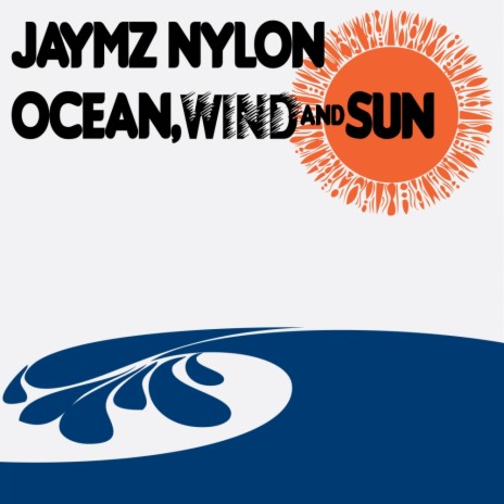 Ocean, Wind & Sun (Original Mix)