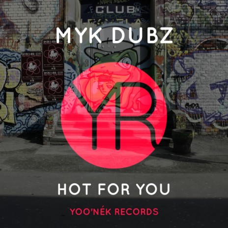 Hot For You (Original Mix)