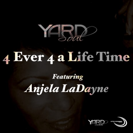 4 Ever 4 A Life Time (Radio Mix)