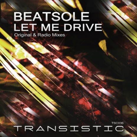 Let Me Drive (Original Mix) | Boomplay Music