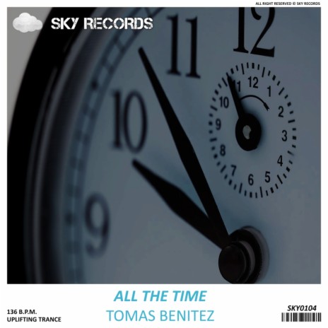 All The Time (Original Mix)