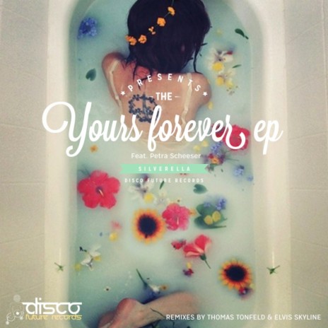 Yours Forever (Thomas Tonfeld's Acoustique Remix) | Boomplay Music