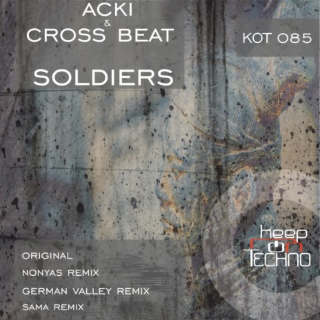 Soldiers (Original Mix) ft. Cross Beat