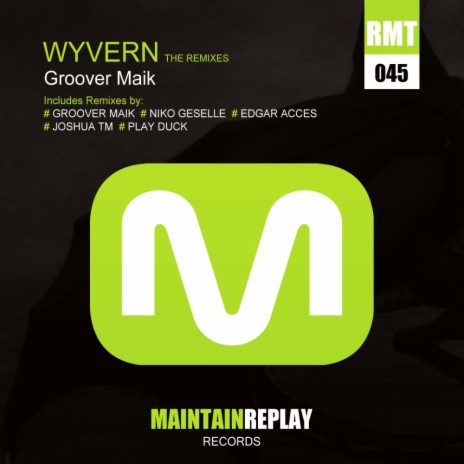 Wyvern (Groover Maik Remix) | Boomplay Music