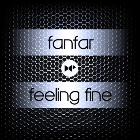 Feeling Fine (Original Mix)