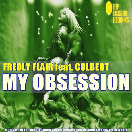 My Obsession (Original Mix) ft. Colbert | Boomplay Music