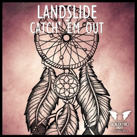 Catch 'Em Out (Original Mix)