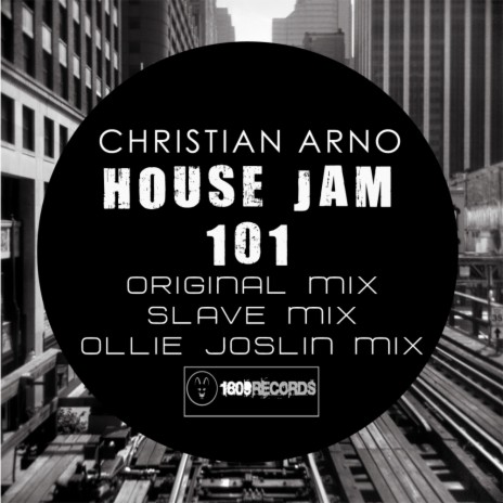 House Jam 101 (Original Mix)