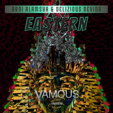 Eastern (Original Mix) ft. Delizious Devina | Boomplay Music