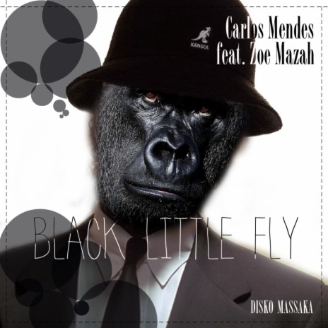 Black Little Fly (Original Mix) ft. Zoe Mazah