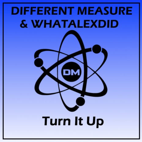 Turn It Up ft. WhatAlexDid | Boomplay Music