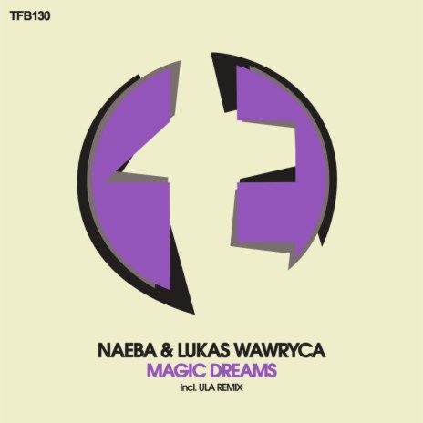 Magic Dreams (Original Mix) ft. Lukas Wawryca