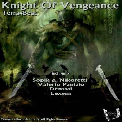 Knight Of Vengeance (Original Mix)
