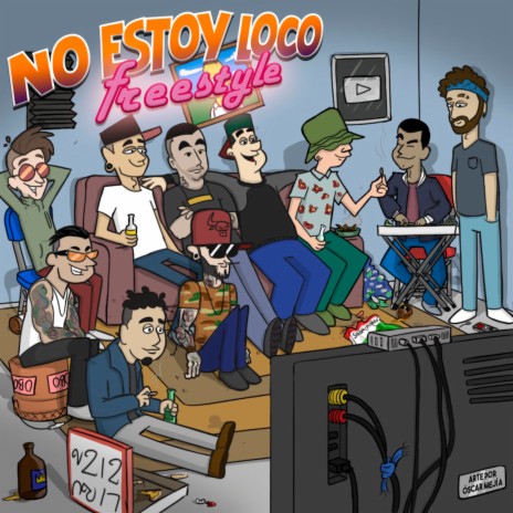 No Estoy Loco (Freestyle) ft. Dasket Rapley, El Perro Gamboa, Tabernario, Wiber Kamacho & Gorillakilla Bone | Boomplay Music