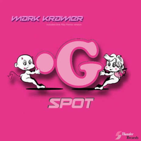G-Spot (Bob Ray Remix) | Boomplay Music