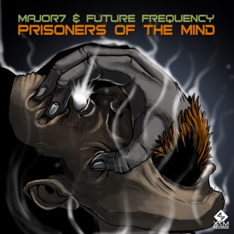 Prisoners Of The Mind (Original Mix) ft. Future Frequency