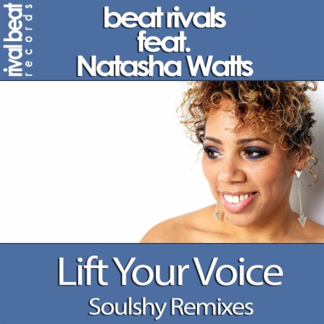 Lift Your Voice (Soulshy Remix) ft. Natasha Watts