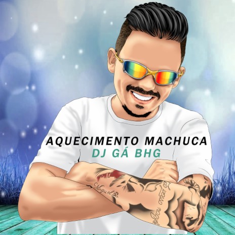 Aquecimento Machuca | Boomplay Music