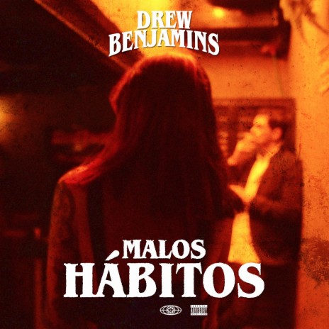 Malos Hábitos | Boomplay Music