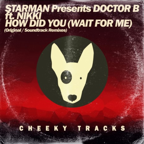 How Did You (Wait For Me) (Original Mix) ft. Nikki | Boomplay Music