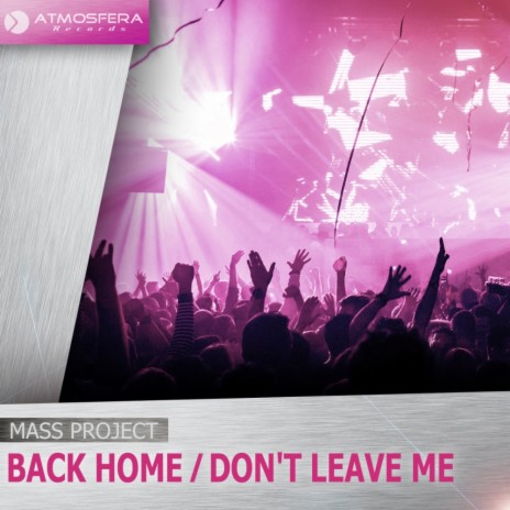 Don't Leave Me (Original Mix) | Boomplay Music