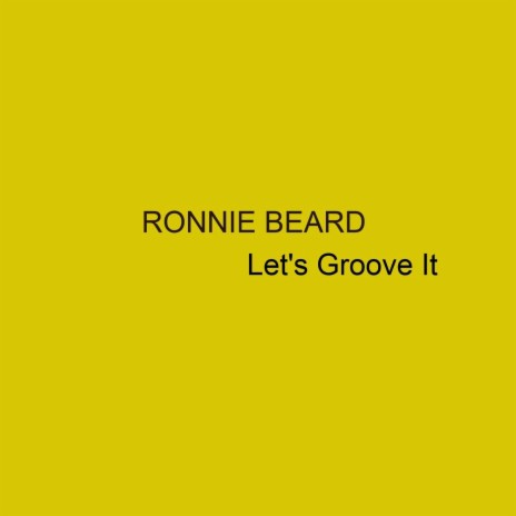 Let's Groove It | Boomplay Music