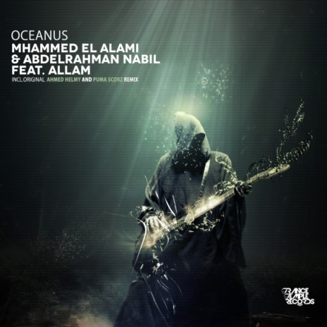 Oceanus (Original Mix) ft. Abdelrahman Nabil & Allam